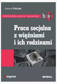 Praca socjalna z wi�niami i ich rodzinami