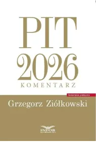 PIT 2026. Komentarz