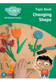 Science Bug: Changing shape Topic Book