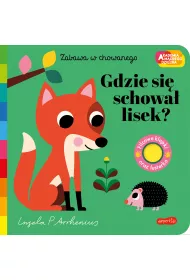 Gdzie si schowa lisek? Akademia mdrego dziecka. Zabawa w chowanego