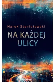 Na ka�dej ulicy
