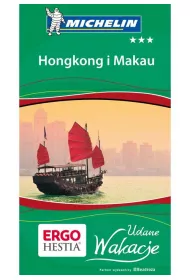 Hongkong i Makau. Udane wakacje