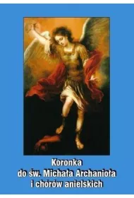 Koronka do �w. Micha�a Archanio�a