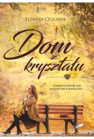 Dom z kryszta�u
