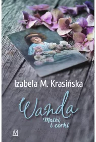 Wanda. Matki i c�rki. Tom 2