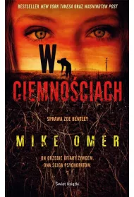 W ciemno�ciach