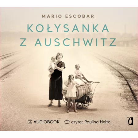 Kołysanka z Auschwitz