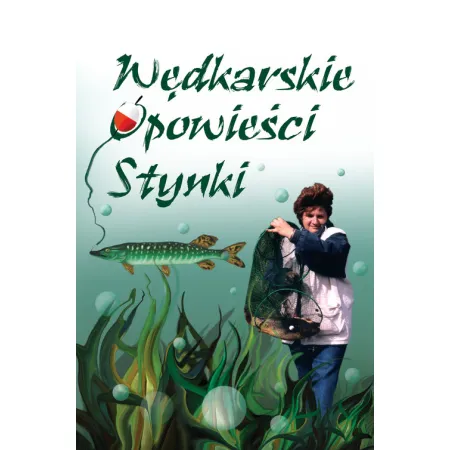 W�dkarskie opowie�ci Stynki