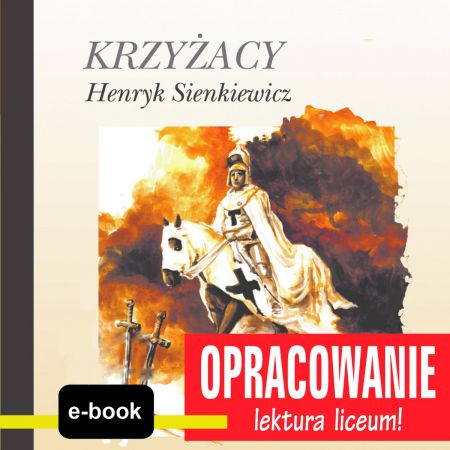 eBook Krzyżacy (Henryk Sienkiewicz) - opracowanie epub w sklepie