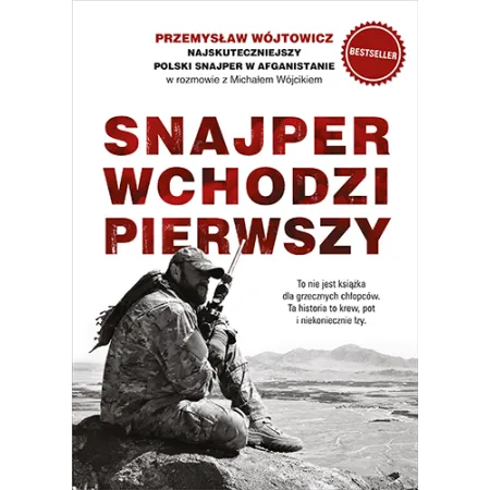 Snajper wchodzi pierwszy