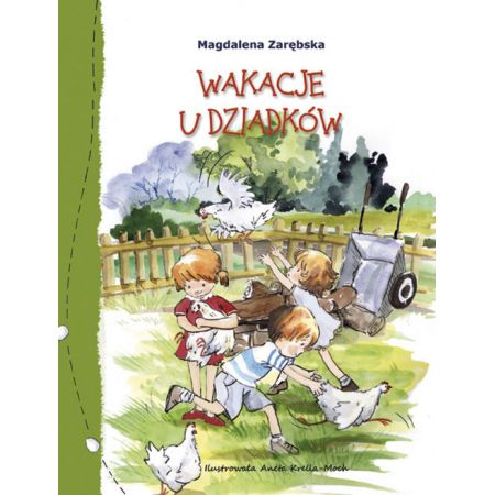 Wakacje u dziadków (Magdalena Zarębska) książka w księgarni