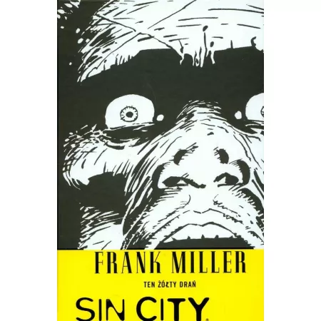 Ten ��ty dra�. Sin City. Tom 4