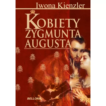 Kobiety Zygmunta Augusta
