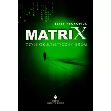 Matrix czyli okultystyczny br�g