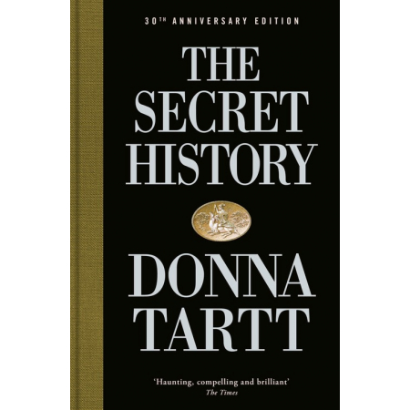 The Secret History, by Donna Tartt 