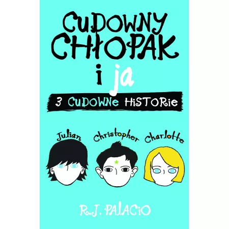 Cudowny chłopak i ja.