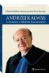 Wprowadziem radcw prawnych do Europy Andrzej Kalwas w rozmowie z Albertem Stawiszyskim