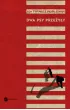 Dwa psy przeżyły – Piotr  Szmidt – okładka ebook