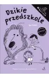 M�drale. Dzikie przedszkole. Zeszyt o uczuciach dla czterolatk�w