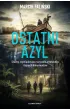 Ostatni azyl. S�u�by wywiadowcze na tropie artefakt�w i tajnych dokument�w