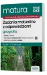 Matura 2026. Geografia. Zadania maturalne z odpowiedziami. Repetytorium. Zakres rozszerzony