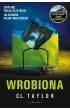 Wrobiona – C. L. Taylor – okładka ebook