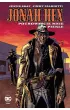 Pochowajcie mnie w piekle. Jonah Hex. Tom 11