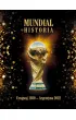 Mundial. Historia od Urugwaju 1930 do Argentyna 2022