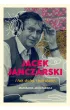 Jacek Janczarski. I tak dalej, i tak dalej...