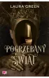 Pakiet Pogrzebany �wiat. Tomy 1-2: Pogrzebany �wiat, Serce w ogniu