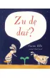 Zu d� da�?