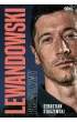 Lewandowski. Prawdziwy