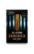 Ta, kt�ra zawini�a