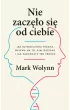 Nie zacz�o si� od ciebie. Jak dziedziczona trauma wp�ywa na to, kim jeste�my i jak zako�czy� ten proces