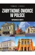 Zabytkowe dworce w Polsce