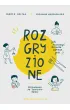Rozgryzione. Jak nauczy� dziecko dobrze je��