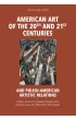 American art of the 20th and 21st centuries. World Art Studies