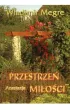 Anastazja. Przestrze� mi�o�ci. Dzwoni�ce Cedry Rosji. Tom 3