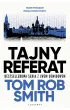 Tajny referat – Tom Rob Smith – okładka ebook