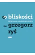O blisko�ci. Jak �y� razem w podzielonym �wiecie
