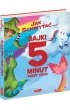 Jak schwyta�... Bajki 5 minut przed snem