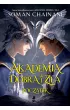 Pocz�tek. Akademia dobra i z�a