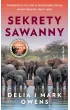 Sekrety sawanny – Delia Owens|Mark Owens – okładka ebook