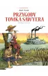 Adaptacje literatury Przygody Tomka Sawyera