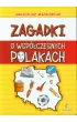 Zagadki o wsp�czesnych Polakach
