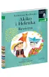 Akiko i Helenka. Rewizyta. Czytam sobie. Poziom 2