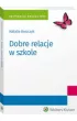 Dobre relacje w szkole
