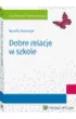 Dobre relacje w szkole