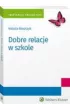 Dobre relacje w szkole