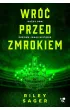Wr�� przed zmrokiem